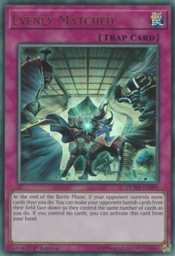 Evenly Matched Duel Power | Yu-Gi-Oh! | CardTrader Evenly Matched Duel Power | Yu-Gi-Oh! | CardTrader