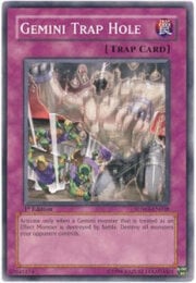 Gemini Trap Hole · Common 038