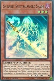 Shiranui Spectralsword Shade · Super Rare 017