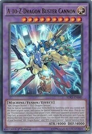 A-to-Z-Dragon Buster Cannon · Ultra Rare 040