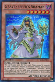 Gravekeeper's Shaman · Super Rare 033