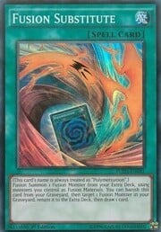 Fusion Substitute · Super Rare 041