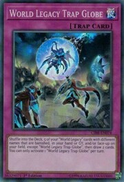World Legacy Trap Globe · Super Rare 074