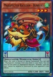 Majespecter Raccoon - Bunbuku · Ultra Rare 126