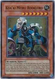 Koa'ki Meiru Rooklord · Super Rare 028