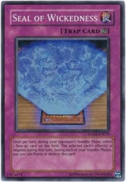 Seal of Wickedness · Super Rare 079