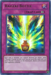 Raigeki Bottle · Ultra Rare 079