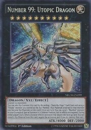 Number 99: Utopic Dragon · Secret Rare 099sec