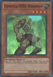 Elemental HERO Woodsman · Super Rare 034