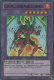 Elemental Hero Phoenix Enforcer · Super Rare 138
