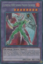 Elemental Hero Shining Phoenix Enforcer