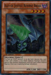 Ally of Justice Reverse Break · Super Rare 050