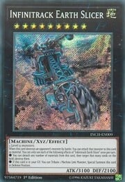 Infinitrack Earth Slicer · Secret Rare 009sec
