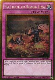 Fire Lake of the Burning Abyss · Gold Rare 098