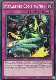 Metalfoes Combination · Super Rare 112