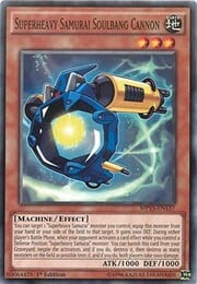 Superheavy Samurai Soulbang Cannon · Common 137