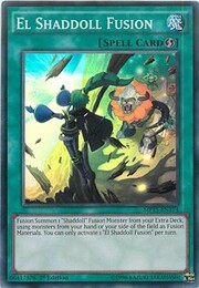 El Shaddoll Fusion · Super Rare 174