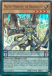 Master Pendulum, the Dracoslayer · Super Rare 023