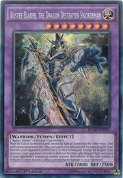 Buster Blader, the Dragon Destroyer Swordsman · Secret Rare 045sec