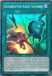 Interrupted Kaiju Slumber · Super Rare 089