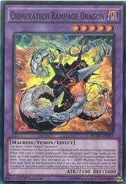 Chimeratech Rampage Dragon · Super Rare 093