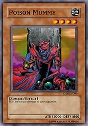 Poison Mummy · Common 009