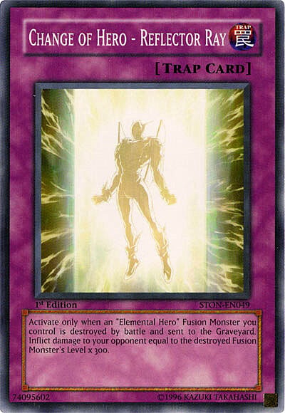 Change of Hero - Reflector Ray Card Front