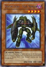 Destiny Hero - Fear Monger · Rare 009