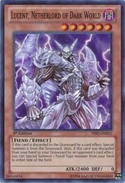Lucent, Netherlord of Dark World · Super Rare 031