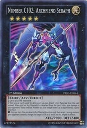 Number C102: Archfiend Seraph · Super Rare 044