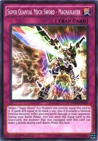 Super Quantal Mech Sword - Magnaslayer Card Front