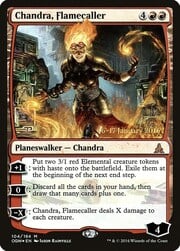 Chandra, Flamecaller 104