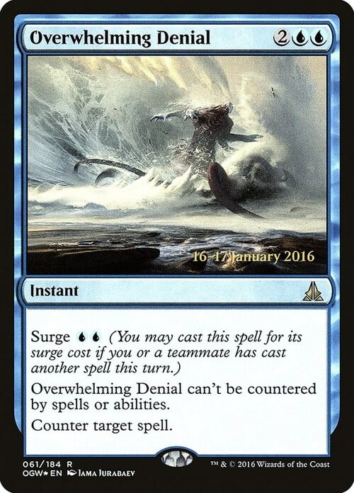 Overwhelming Denial Card Front