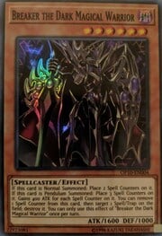 Breaker the Dark Magical Warrior · Super Rare 004
