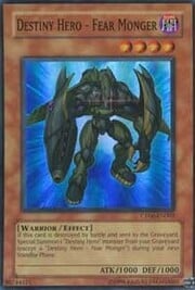Destiny Hero - Fear Monger · Super Rare 002