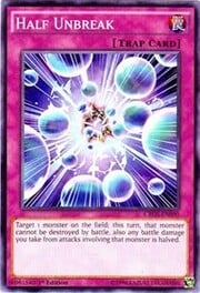 Half Unbreak · Common 090