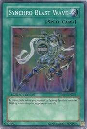 Synchro Blast Wave · Super Rare 003