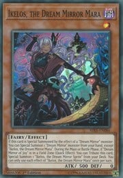 Ikelos, the Dream Mirror Mara · Super Rare 086