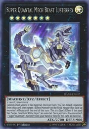 Super Quantal Mech Beast Lusterrex · Super Rare 037