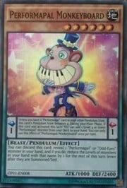 Performapal Monkeyboard · Super Rare 008