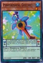 Performapal Guitartle · Super Rare 009