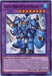 Dinoster Power, the Mighty Dracoslayer · Super Rare 010