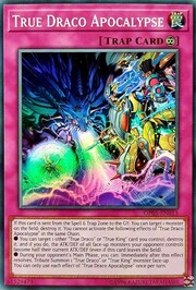 True Draco Apocalypse · Super Rare 013