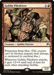 Goblin Piledriver 151